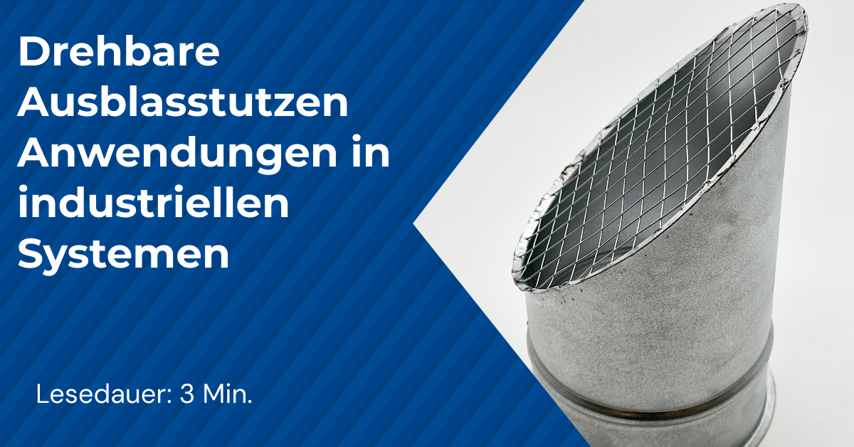 Drehbare Ausblasstutzen Anwendungen in industriellen Systemen